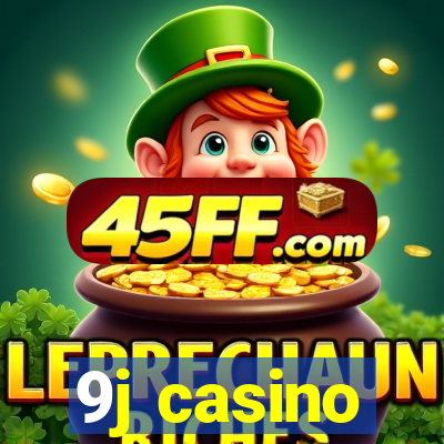 9j casino